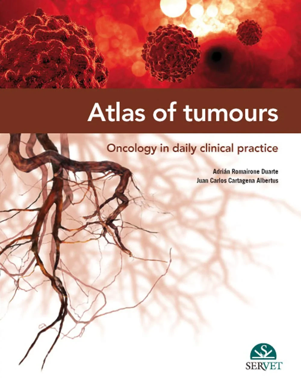 Coperta cărții "Atlas of Tumours - Oncology in Daily Clinical Practice" de autor necunoscut