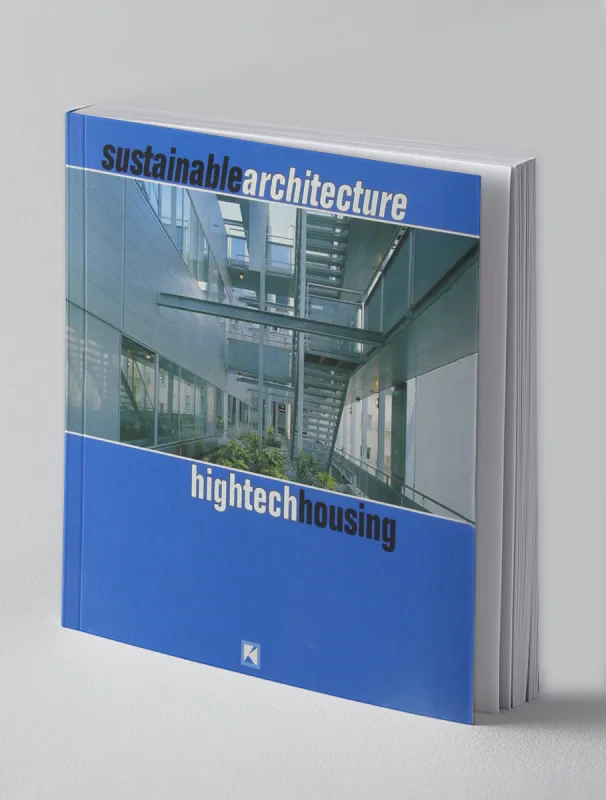 Coperta cărții "Sustainable Architecture: HighTech Housing" de autor necunoscut