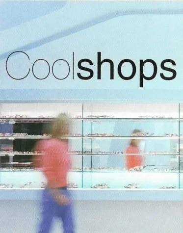 Coperta cărții "Cool Shops" de autor necunoscut