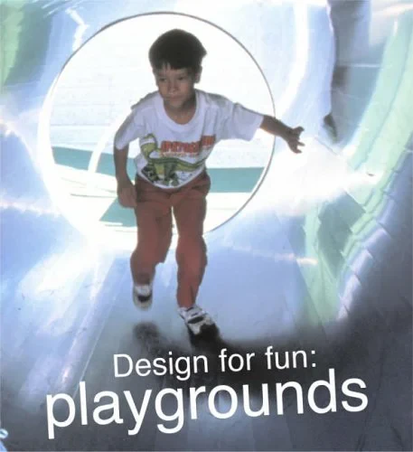 Coperta cărții "Design for Fun Playgrounds" de autor necunoscut