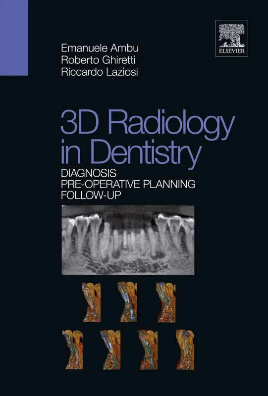 Coperta cărții "3D radiology in dentistry - Diagnosis Pre-operative Planning Follow-up" de autor necunoscut