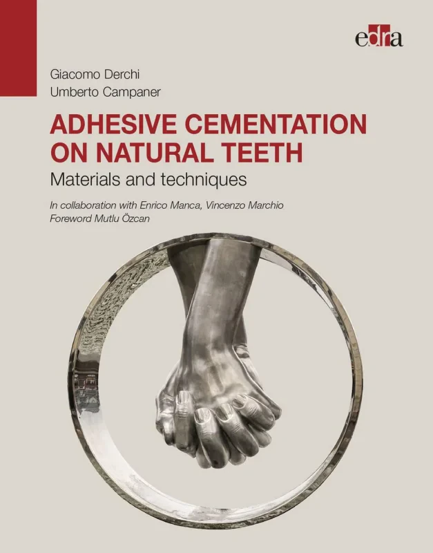 Coperta cărții "Adhesive cementation on natural teeth. Materials and techniques" de autor necunoscut