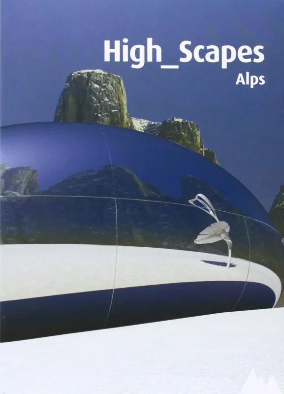 Coperta cărții "High Scapes Alpes" de autor necunoscut