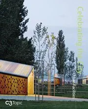 Coperta cărții "Celebrating the City - Urban Facilities" de autor necunoscut