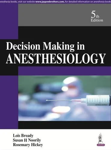 Coperta cărții "Decision Making in Anesthesiology" de autor necunoscut