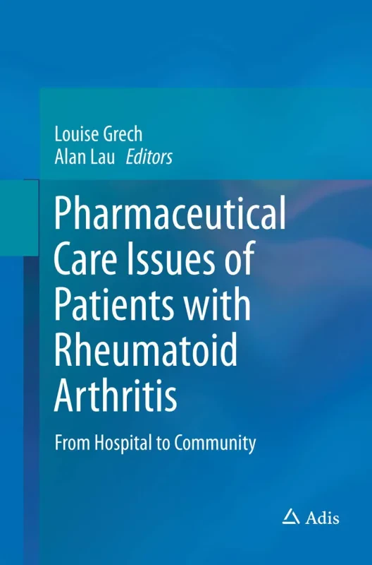Coperta cărții "Pharmaceutical Care Issues of Patients with Rheumatoid Arthritis: From Hospital to Community" de autor necunoscut