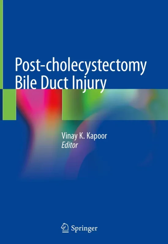 Coperta cărții "Post-cholecystectomy Bile Duct Injury" de autor necunoscut