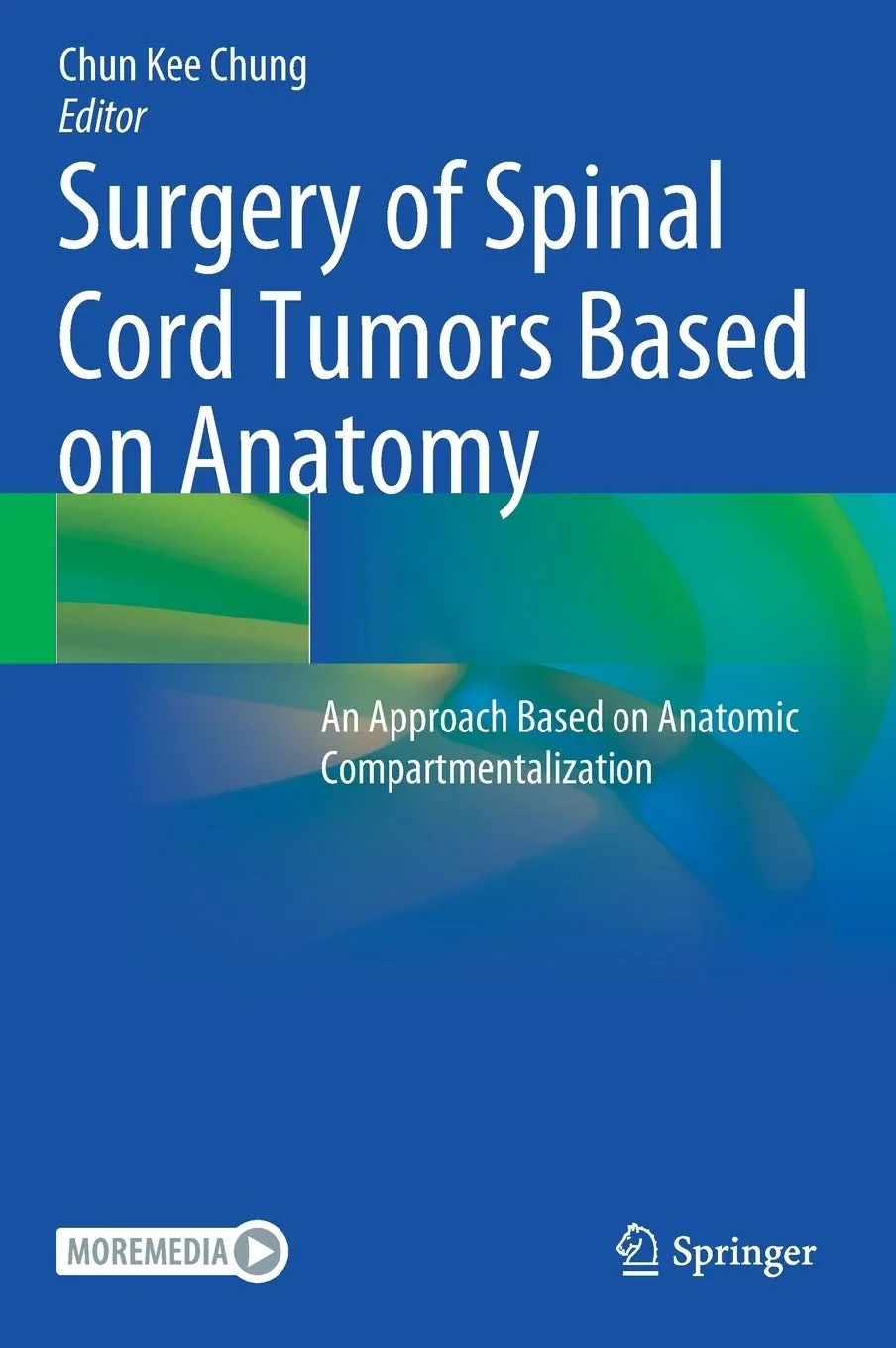 Coperta cărții "Surgery of Spinal Cord Tumors Based on Anatomy" de autor necunoscut