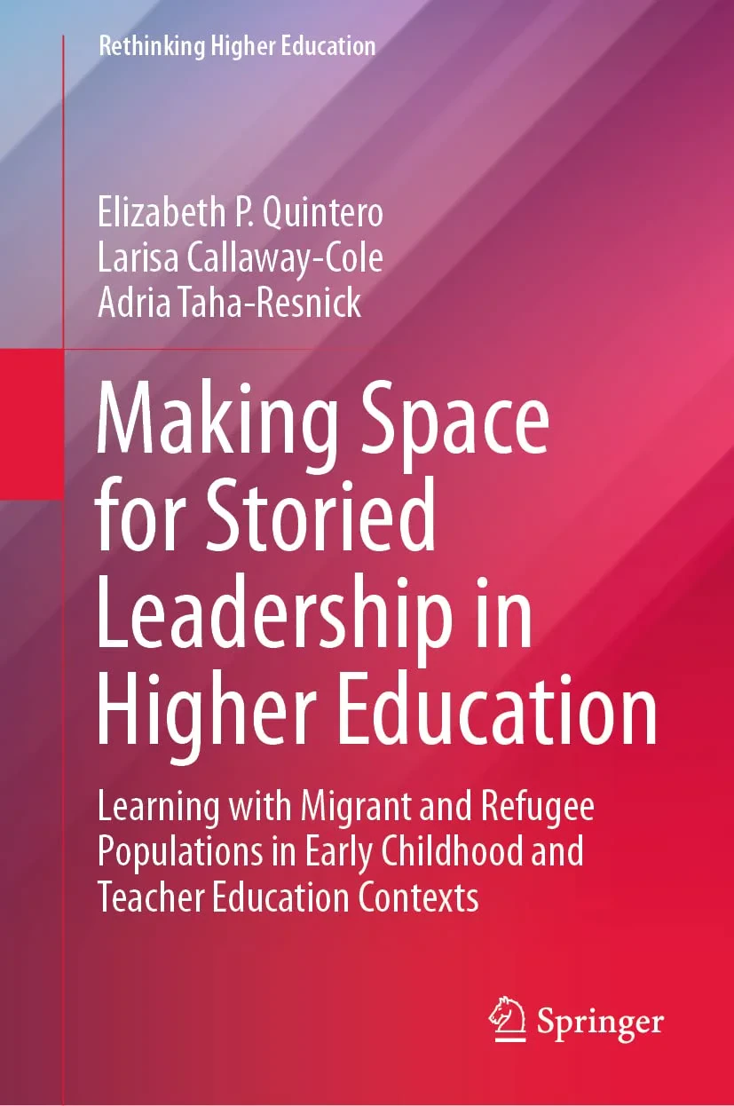 Coperta cărții "Making Space for Storied Leadership in Higher Education" de autor necunoscut