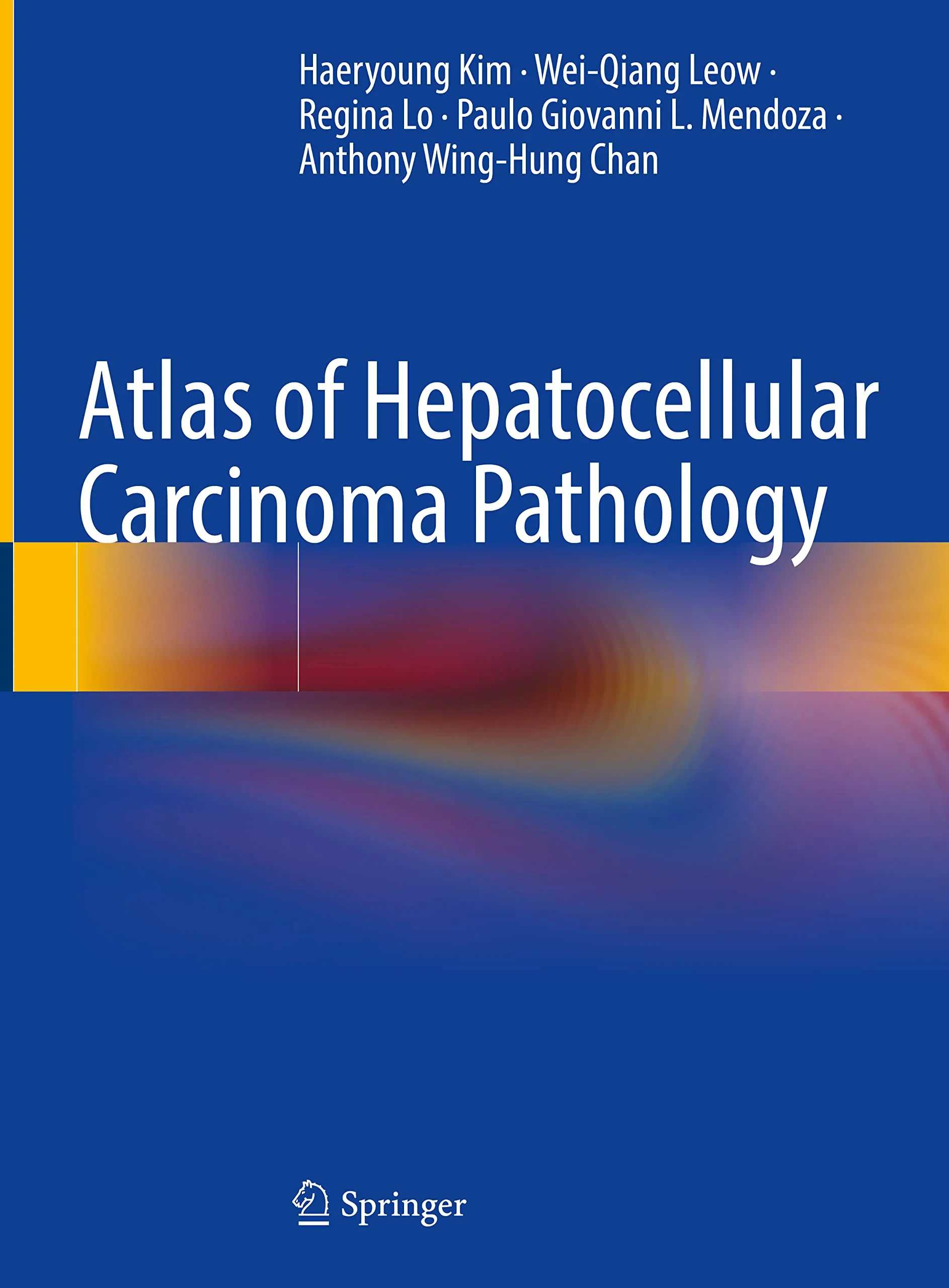 Coperta cărții "Atlas of Hepatocellular Carcinoma Pathology" de autor necunoscut