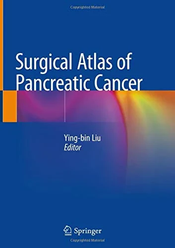 Coperta cărții "Surgical Atlas of Pancreatic Cancer" de autor necunoscut