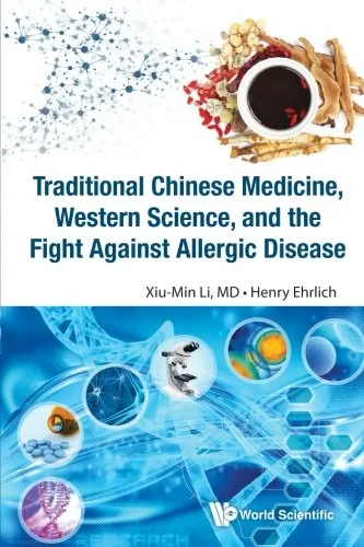 Coperta cărții "Traditional Chinese Medicine, Western Science, And The Fight Against Allergic Disease" de autor necunoscut