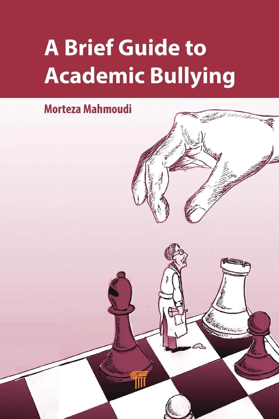 Coperta cărții "A Brief Guide to Academic Bullying" de autor necunoscut