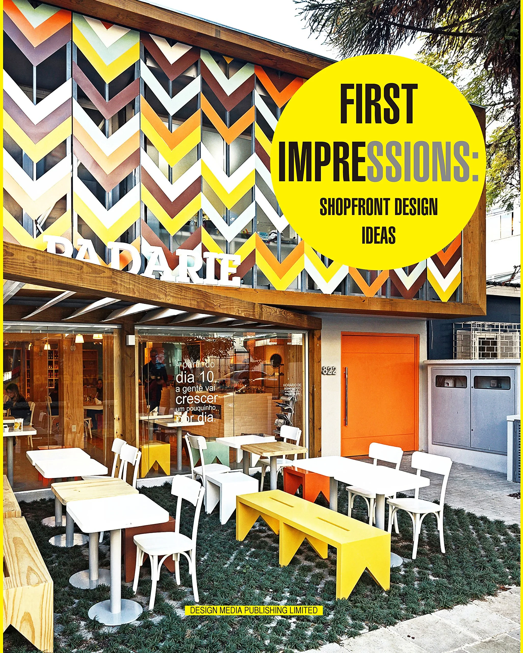 Coperta cărții "First Impressions: Shopfront Design Ideas" de autor necunoscut