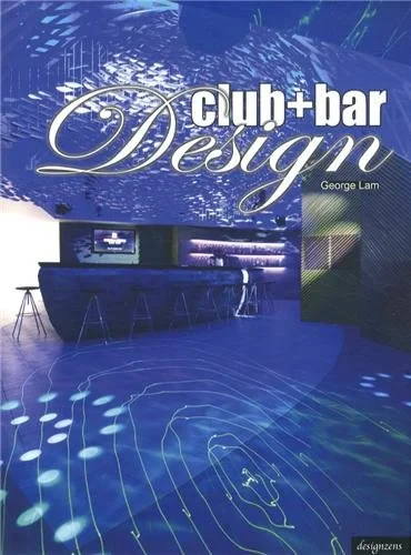 Coperta cărții "Club + Bar Design" de autor necunoscut