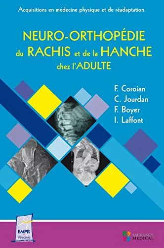 Coperta cărții "NEURO-ORTHOPEDIE DU RACHIS ET DE LA HANCHE CHEZ L&#039;ADULTE" de autor necunoscut