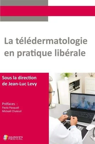 Coperta cărții "LA TELEDERMATOLOGIE EN PRATIQUE LIBERALE" de autor necunoscut