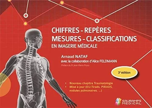 Coperta cărții "CHIFFRES-REPERES-MESURES-CLASSIFICATIONS EN IMAGERIE MEDICALE 3ED" de autor necunoscut