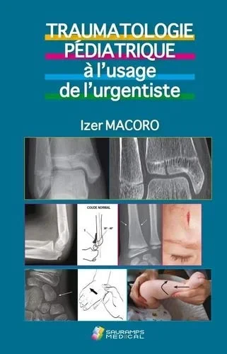Coperta cărții "TRAUMATOLOGIE PEDIATRIQUE A L'USAGE DE L'URGENTISTE" de autor necunoscut
