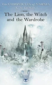 The Lion, the Witch and the Wardrobe (Chronicles o...