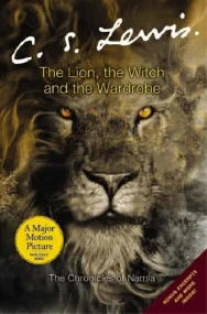The Lion, the Witch and the Wardrobe (Chronicles o...