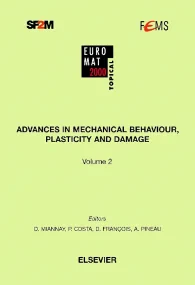 Advances in Mechanical Behaviour, Plasticity and D...