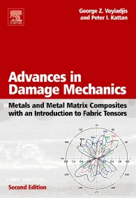 Advances in Damage Mechanics: Metals and Metal Mat...