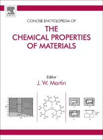 Concise Encyclopedia of the Chemical Properties of...