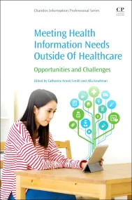 Meeting Health Information Needs Outside Of Health...