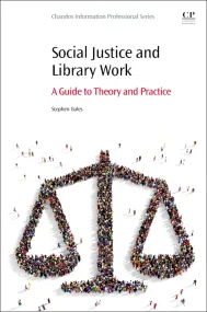 Social Justice and Library Work