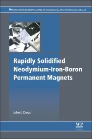 Rapidly Solidified Neodymium-Iron-Boron Permanent ...