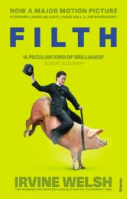 Filth (Film Tie-In)