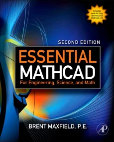 Essential Mathcad for Engineering, Science, and Ma...