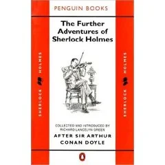 The Further Adventures of Sherlock Holmes