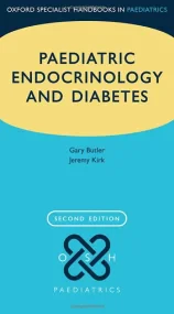 Paediatric Endocrinology and Diabetes (Oxford Spec...