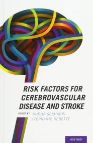 Risk Factors for Cerebrovascular Disease and Strok...