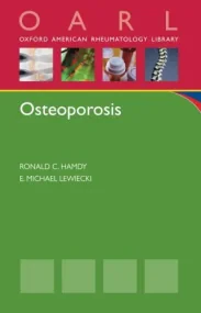 Osteoporosis (Oxford American Rheumatology Library...