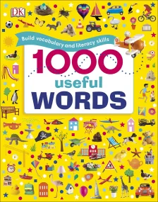 1000 Useful Words: Build Vocabulary and Literacy S...