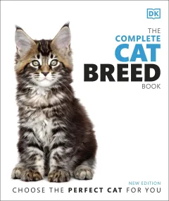 The Complete Cat Breed Book: Choose the Perfect Ca...