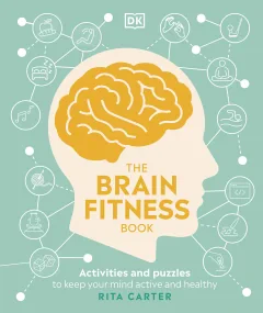 The Brain Fitness Book: Activities and Puzzles to ...