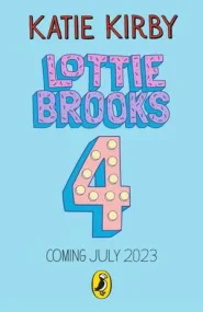 Lottie Brooks's Totally Disastrous School-Trip