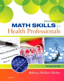 Saunders Math Skills for Health Professionals