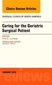 Caring for the Geriatric Surgical Patient, An Issu...