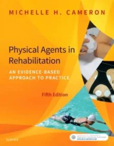 Physical Agents in Rehabilitation: An Evidence-Bas...