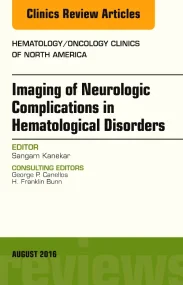 Imaging of Neurologic Complications in Hematologic...