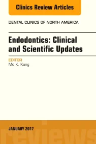 Endodontics: Clinical and Scientific Updates, An I...