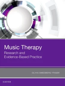 Music Therapy: Research and Evidence-Based Practic...