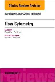 Flow Cytometry, An Issue of Clinics in Laboratory ...