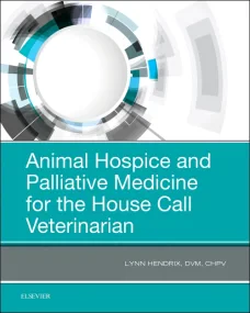 Animal Hospice and Palliative Medicine for the Hou...
