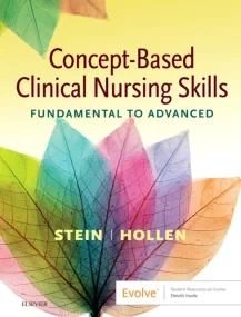 Concept-Based Clinical Nursing Skills: Fundamental...